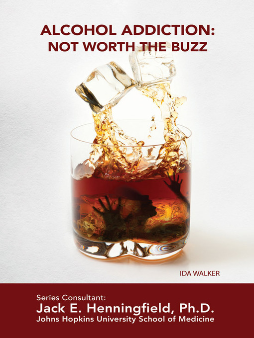 Title details for Alcohol Addiction by Ida Walker - Available